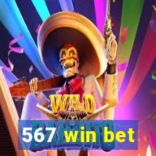 567 win bet